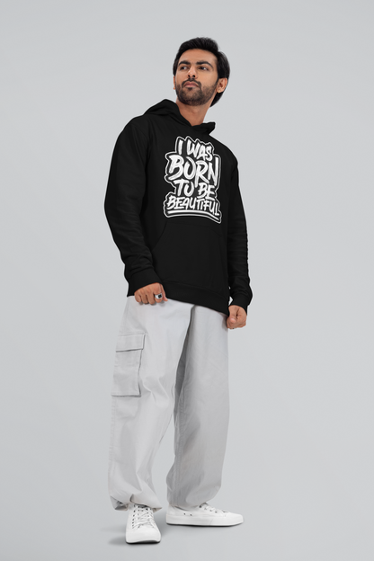 Born to Be Beautiful - Statement Black Hoodie